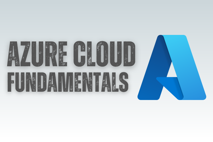Azure Cloud Fundamentals: Explore Cloud Services