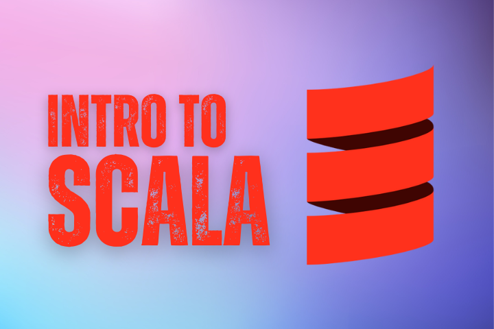 Intro to Scala